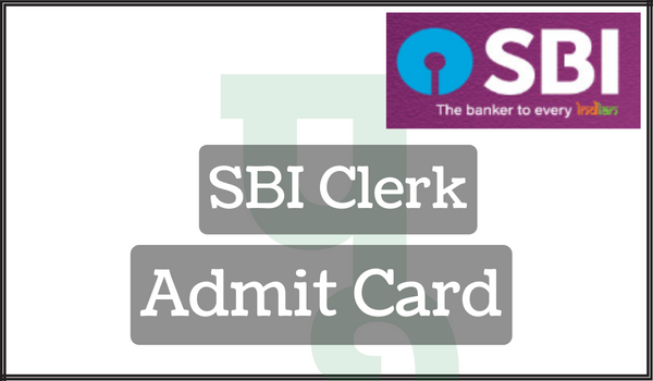 SBI Clerk Admit Card