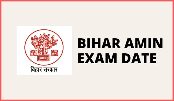 Bihar AMIN Exam date