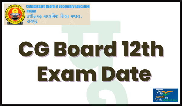 CG-Board-12th-Exam-Date