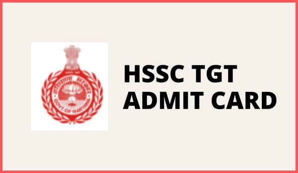 HSSC TGT Admit card