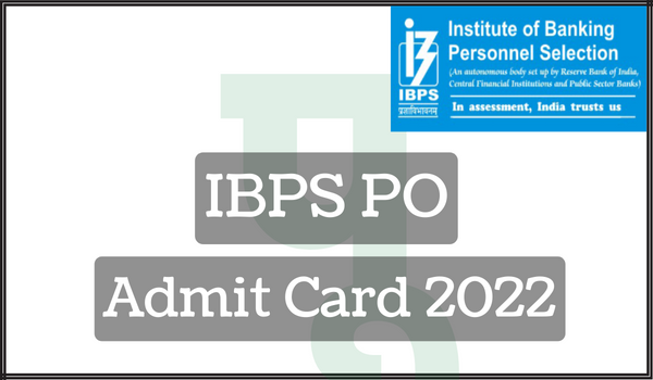 IBPS-PO-Admit-Card-2022