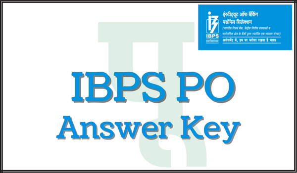 IBPS PO Answer Key