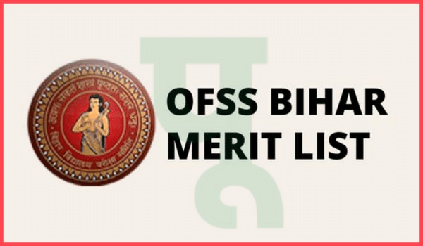 OFSS Bihar Merit list