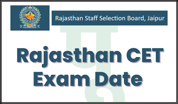 Rajasthan-CET-Exam-Date