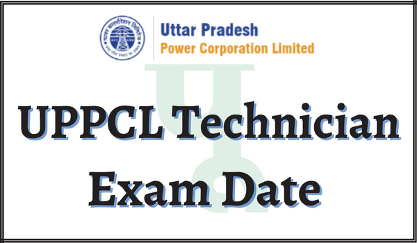 UPPCL-Technician-Exam-Date