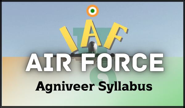 Air Force Agniveer Syllabus