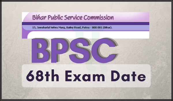 BPSC 68th Exam Date