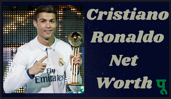 Cristiano-Ronaldo-Net-Worth