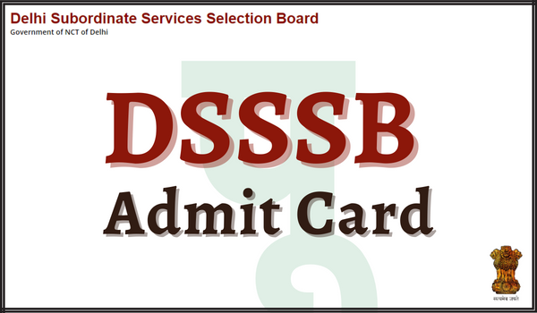 DSSSB-Admit-Card