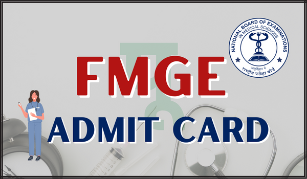 FMGE Admit Card