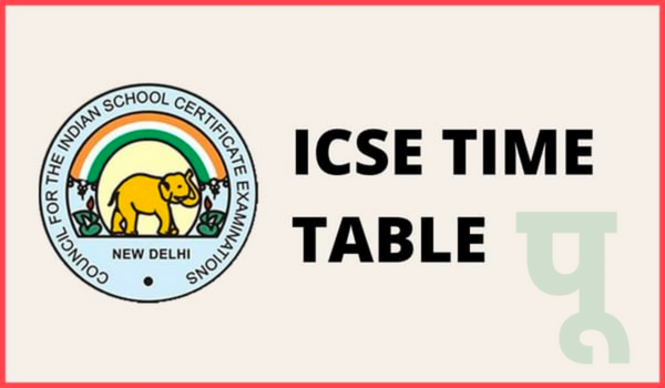 ICSE Time Table