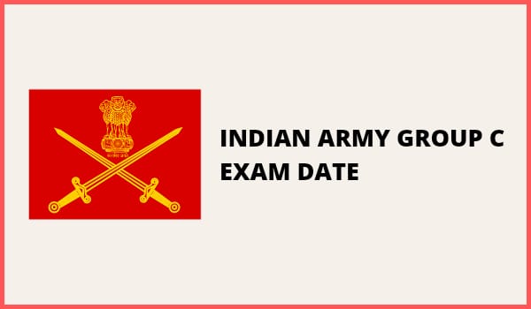 Indian Army Group C Exam date