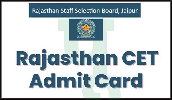 Rajasthan-CET-Admit-Card
