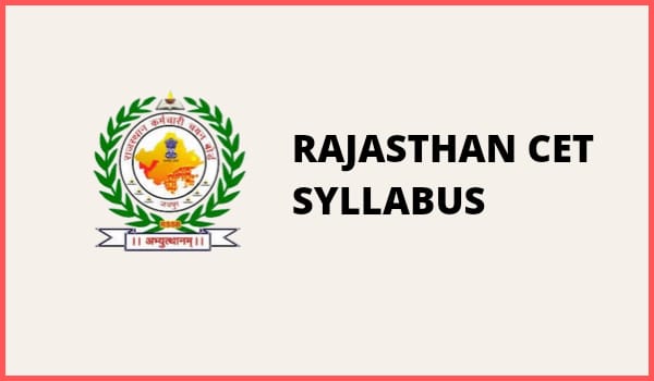 Rajasthan CET Syllabus