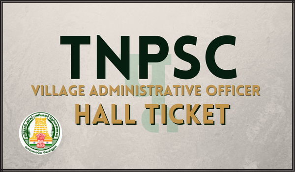 TNPSC VAO Hall ticket