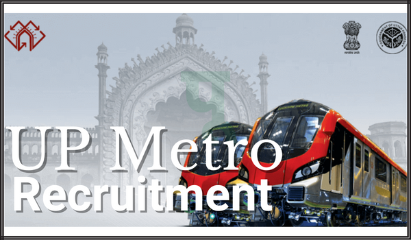 UP Metro Recruitment
