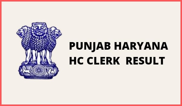 Punjab Haryana HC Clerk Result 