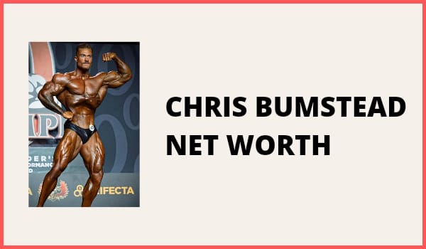 Chris Bumstead Net Worth