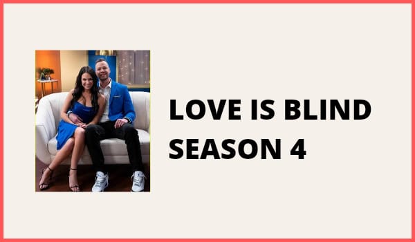 Love is Blind Season 4