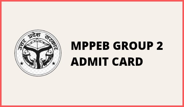 MPPEB Group 2 Admit card