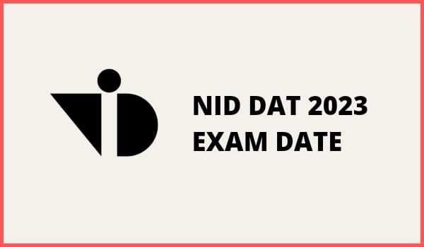 NID DAT Exam Date