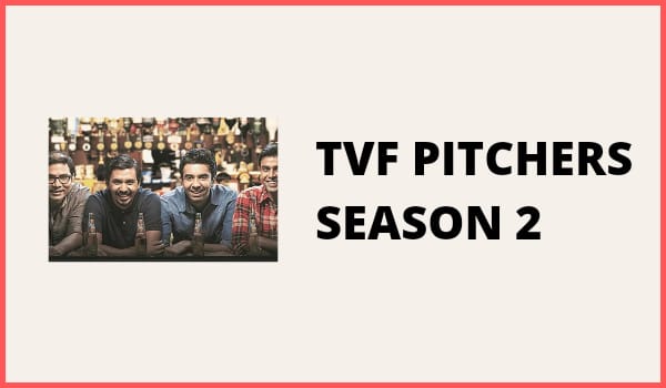TVF Pitchers Season 2
