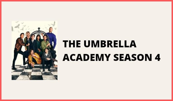 The Umbrella Academy Season 4