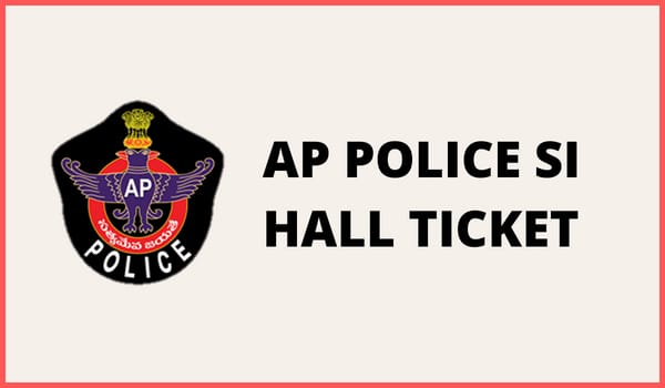 AP Police SI Hall Ticket
