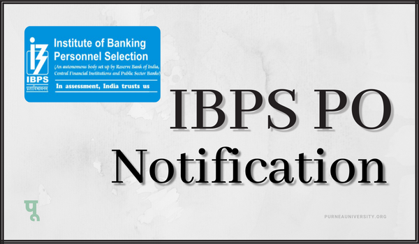 IBPS PO Notification