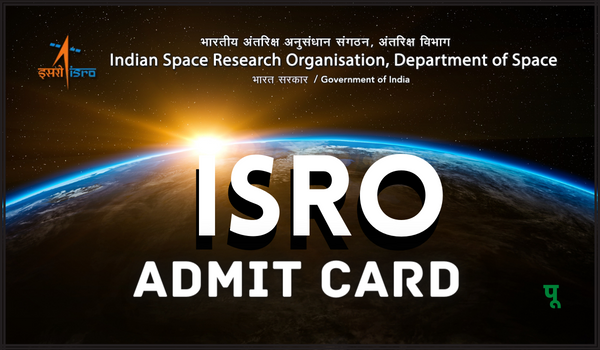 ISRO Admit Card