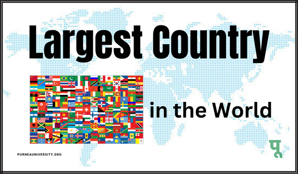 Largest Country in the World
