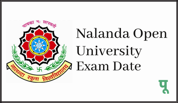 Nalanda-Open-University-Exam-Date