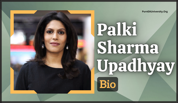 Palki Sharma Upadhyay Bio