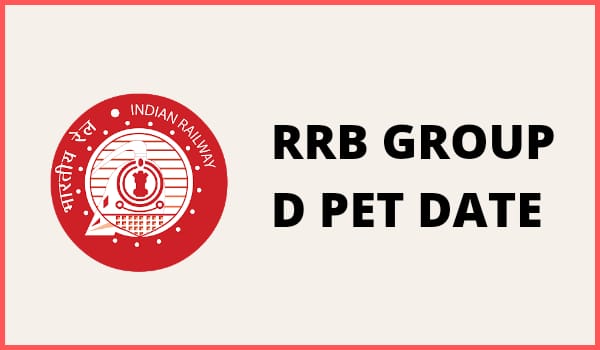 RRB Group D PET Date