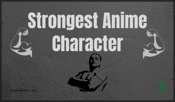 Strongest Anime Character