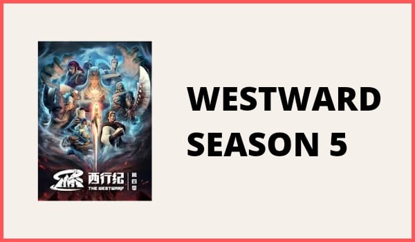 Westward Season 5