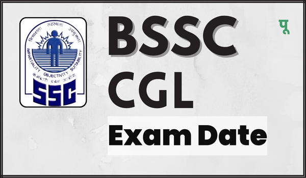BSSC CGL Exam Date