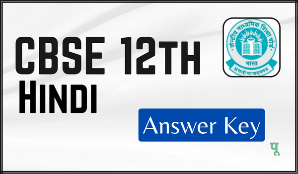 CBSE 12th Hindi Answer Key