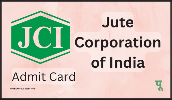 Jute Corporation of India Admit Card