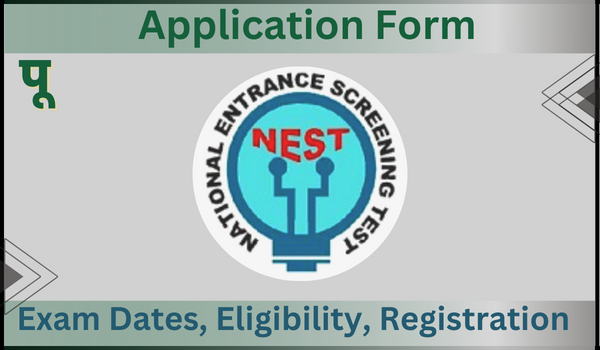 NEST Application form