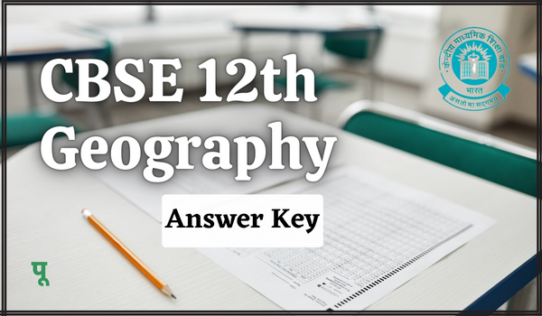 CBSE 12th Geography Answer Key