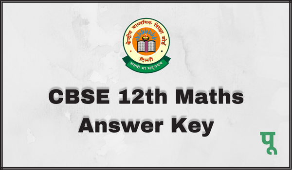 CBSE 12th Maths Answer Key