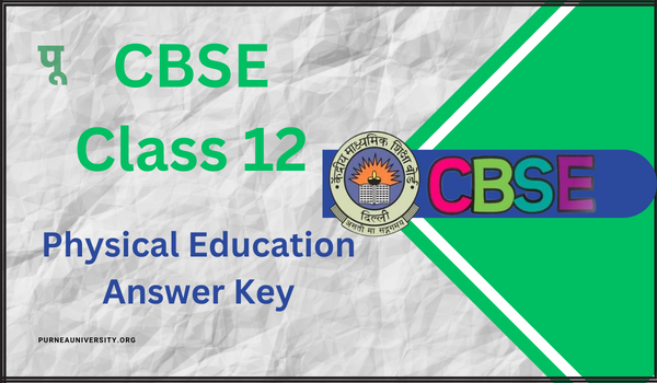 CBSE Class 12 Physical Education