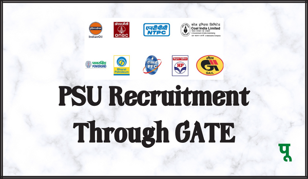 PSU Recruitment Through GATE