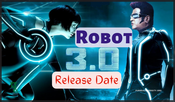 Robot 3.0 Release Date