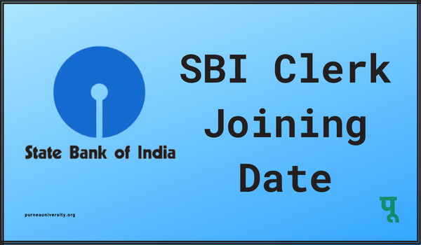 SBI Clerk Joining Date