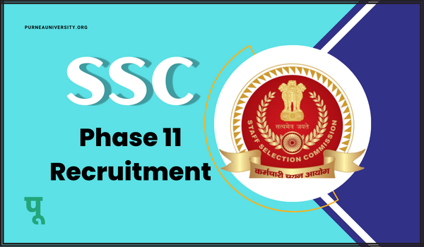 SSC Phase 11 Recruitment