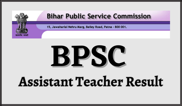 BPSC Assistant Teacher Result