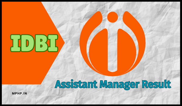 IDBI Assistant Manager Result