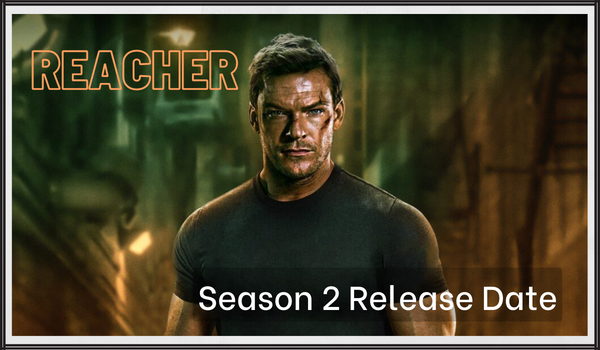 Reacher Season 2 Release Date